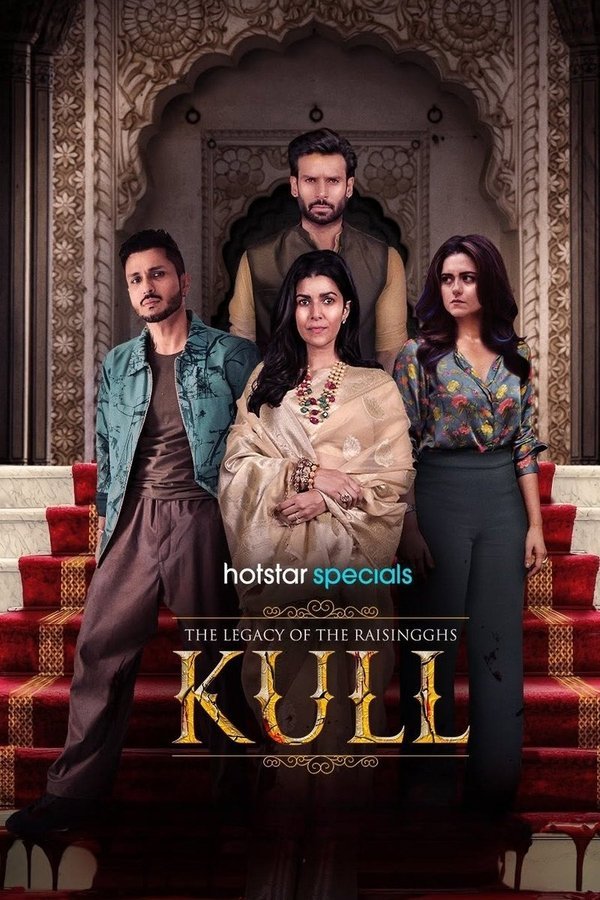 The Legacy of the Raisingghs – Kull (TV Series 2025-)